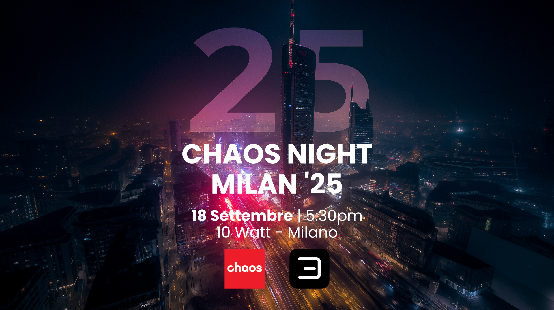 Chaos Night Milan 2025 - Banner + Loghi 1920x1076.png